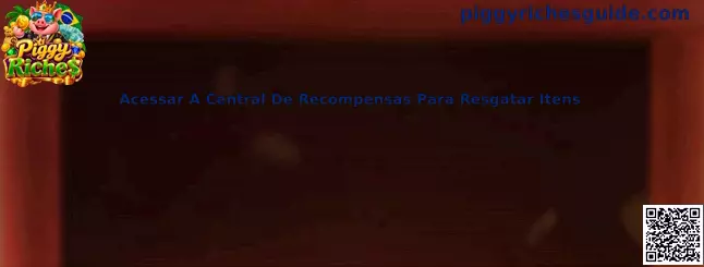 Guia para Acessar A Central De Recompensas Para Resgatar Itens