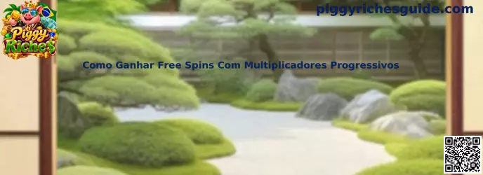 Guia completo de rodadas grátis e multiplicadores progressivos no jogo Piggy Riches