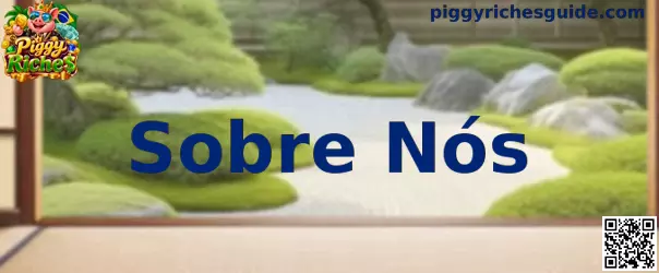Sobre Nós Piggy Riches