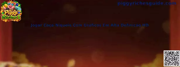 Jogar Caça-Níqueis Com Gráficos Em Alta Definição HD Piggy Riches